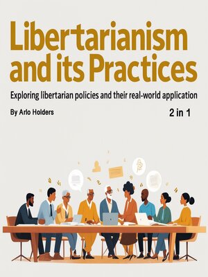 cover image of Libertarianism and Its Practices